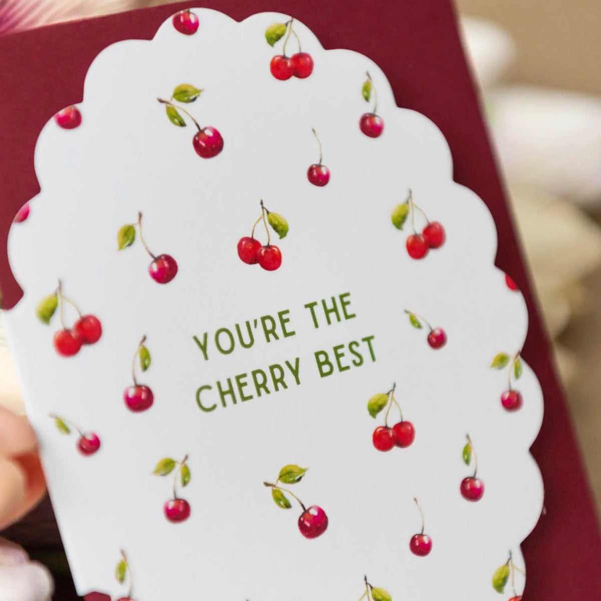 You're the Cherry Best Scalloped Note Card